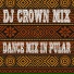 DJ Crown Mix