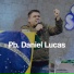 Pb. Daniel Lucas