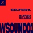 W Sound, Blessd, Ovy On The Drums