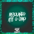 MC DELUX, DJ LP MALVADÃO, DJ CLEBER