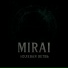 MIRAI