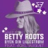 Betty Roots feat. Joel Augu$t