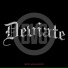 Deviate