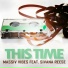 Massiv Vibes feat. Sivana Reese feat. Sivana Reese