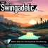 The Swingadelics