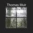 Thomas Muir (Autism The Muir)