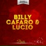 Billy Cafaro & Lucio