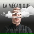 La Mécanique