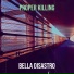 Bella Disastro