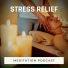 Guided Meditations Podcast