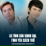 Chế Khanh, Tuấn Vỹ, Khánh Kim