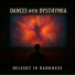 Dances with Dysthymia