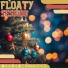 Floaty Session
