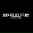 Mixed By Erry
