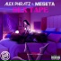 Alex Phratz, Meseta