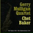 Gerry Mulligan Quartet, Chet Baker