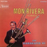 Mon Rivera y su Orquesta