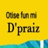 D'praiz