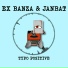 Ex Banza, Janbat