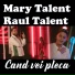 Mary Talent feat. Raul Talent