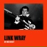 Link Wray & His Ray Men