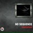 No Sequence