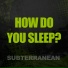 Subterranean