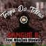 Sangue B feat. MASCOTE UTIMATO