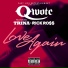 Qwote feat. Trina, Rick Ross