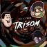 trisom feat. Juan Carrizo