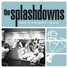The Splashdowns