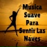 Musica Para Relajarse