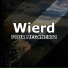 Wierd