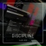 Discipline