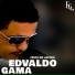 Edvaldo Gama feat. Marcos Cesar