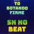 DJ SN NO BEAT, DM Digital feat. MC Nito