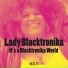 Lady Blacktronika