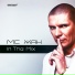 ( In The Mix ) - MC Жан