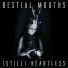 Bestial Mouths