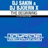 DJ Sakin, DJ Bjoern X