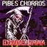 Pibes Chorros