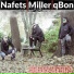 Nafets, Renè Miller, qBon