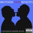 Brothers With Benefits