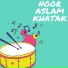 Noor Aslam Khatak