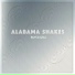 3.18 - Alabama Shakes