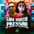 Mc Renanzinho, Mc Britho, DJ Lano SP