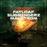 Fatloaf, Subminderz, Malstrom