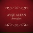 Ayşe Altan