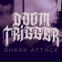 DOOMTRIGGER