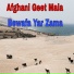 Afghani Geet Mala
